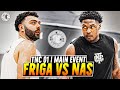D Vontay Friga Vs Nasir Core 10 000 Main Event TNC 01