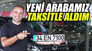 Yeni Araba Aldım | Hem de Taksitle