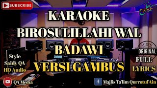 Download lagu Birosulillahi Wal Badawi ( KARAOKE ) Versi ARABIC mp3 Download lagu Birosulillahi Wal Badawi ( KARAOKE ) Versi ARABIC mp3