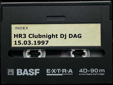 HR3 Clubnight Dj DAG 15.03.1997 (HQ DAT Recording)