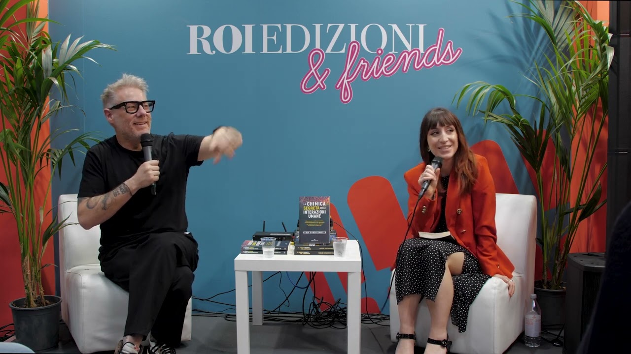 La chimica della comunicazione W/ Paolo Borzacchiello | ROI Edizioni & friends