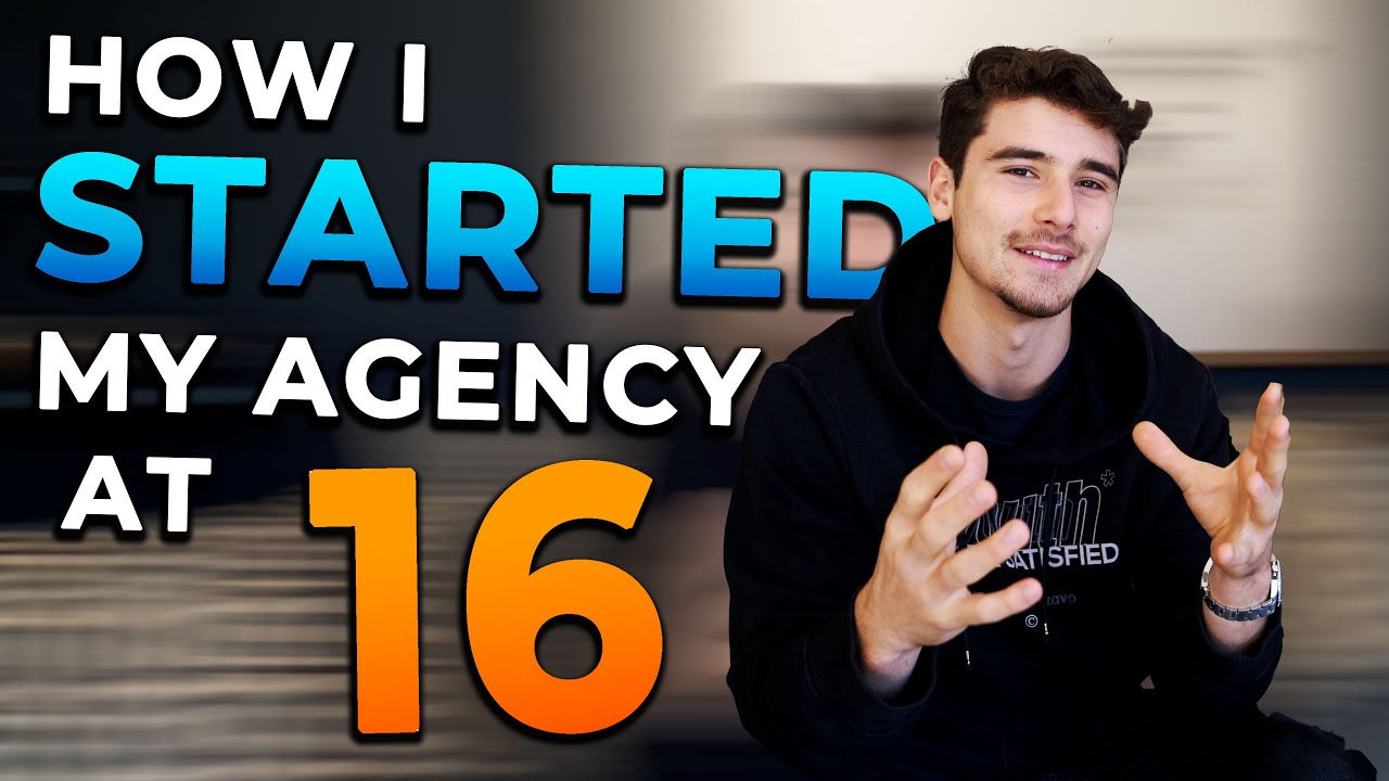 How I Started My Agency At The Age of 16!