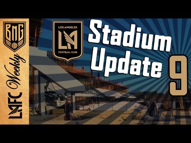 LAFC Stadium Construction Update 9