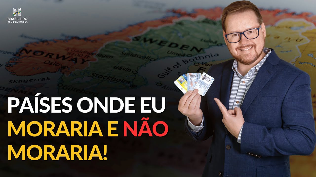 Quais países eu moraria e não moraria? E você?