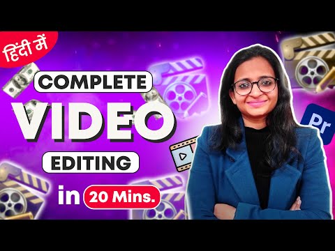 Learn Video Editing in just 20 Minutes!