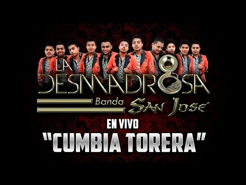 Cumbia Torera En vivo - La Desmadrosa Banda San José