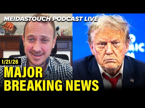 LIVE: MeidasTouch RESPONDS to MAJOR BREAKING NEWS - 1/22/26