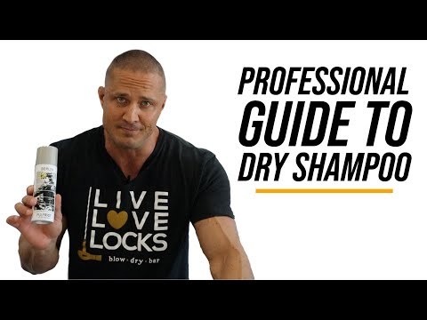 Professional Guide to Dry Shampoo