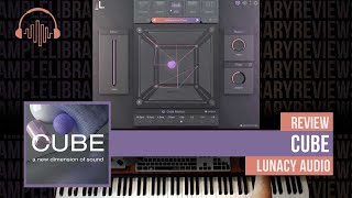 Video thumbnail for Review: Cube by Lunacy Audio by Sample Library Review