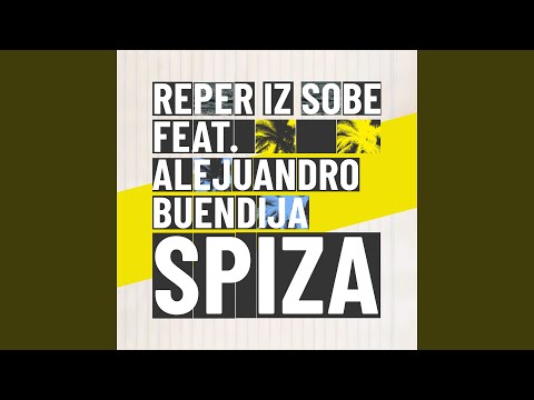 Spiza (feat. Alejuandro Buendija)