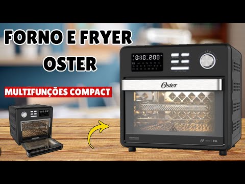 Review of the Oster Multifunction Oven and Fryer 15L | Oster COMPACT Fryer Oven | Oster Electric ...