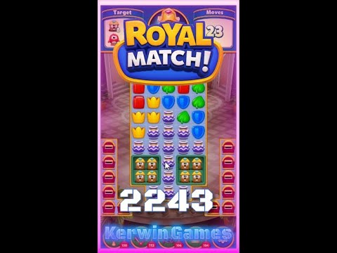 Royal Match Level 2243 - No Boosters Gameplay