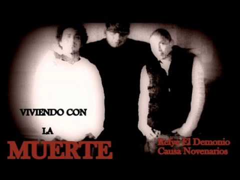 Viviendo Con La Muerte - Refye El Demonio (Causa Novenarios 2013)