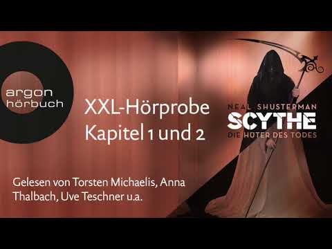 Neal Shusterman: Scythe (Hörbuch-Kapitel 1+2)