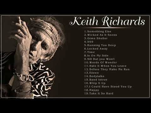 Keith Richards Greatest Hits - Keith Richards Best Songs Ever - Keith Richards Full Album