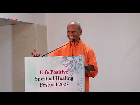 Swami Suddhananda Giri , Senior Monk YSS | Life Positive Spiritual Healing Festival 2023