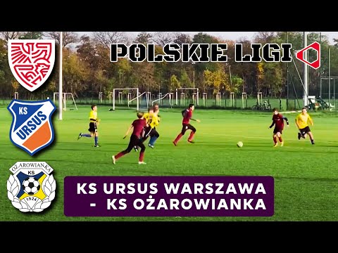 LIVE: KS URSUS II WARSZAWA - KS OŻAROWIANKA