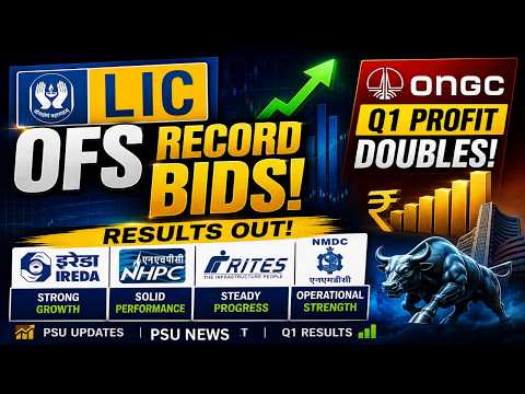 Market Wrap: LIC OFS Record Bids, ONGC Q1 Profit Doubles, IREDA, NHPC, RITES & NMDC Results!