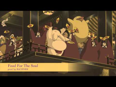 Food For The Soul (prod. by Kid HNRK)