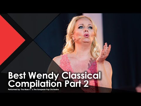 Best Wendy Classical Compilation Part 2 - The Maestro & The European Pop Orchestra Live Music Video