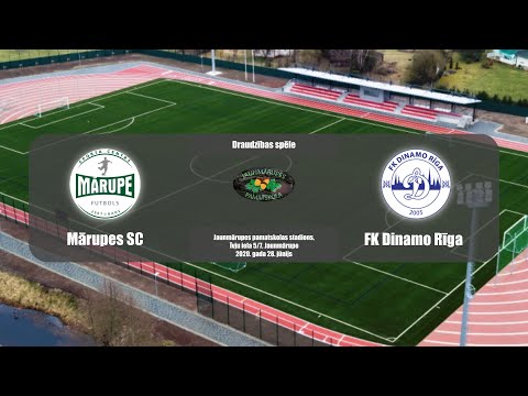 Mārupes SC - FK Dinamo Rīga