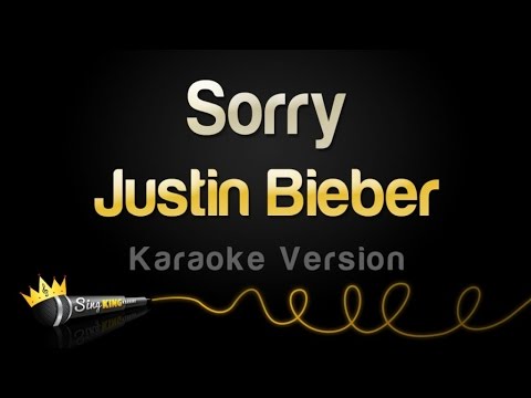 Justin Bieber – Sorry (Karaoke Version)