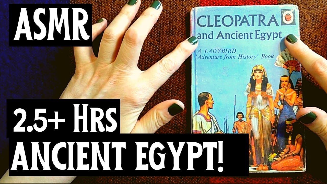 ASMR | Cleopatra, Ancient Egyptian History, Art & Artifacts - Whisper Compilation Reading - Books!