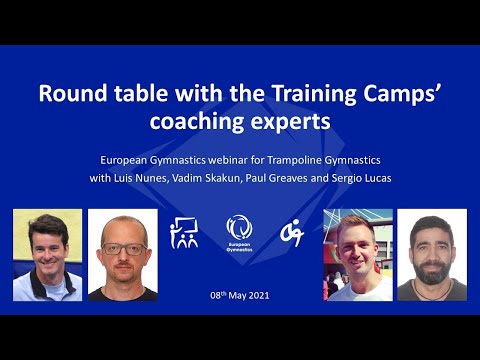 REPLAY - Webinar Trampoline - Round table with European Gymnastics Training Camps’ coaching experts
