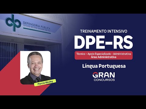 Treinamento Intensivo DPE-RS - (Técnico - Área: Administrativa) | Lingua Portuguesa