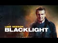 Blacklight Trailer 2022 - Liam Neeson