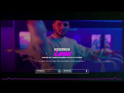 HAVA x DARDAN Type Beat - "LUNA" // Prod. MeduzaBeats & HYPNOZ