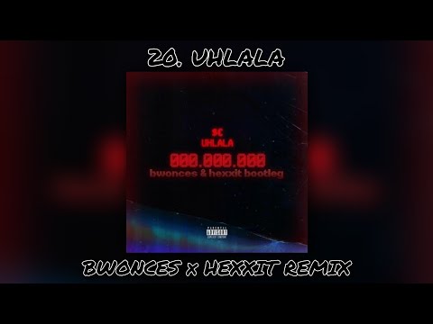 Sfera Ebbasta - UHLALA (Bwonces & Hexxit Remix)