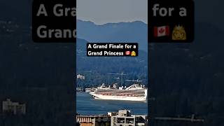 A Grande Finale for Grand Princess | Last visit to Vancouver | Blue Skies, Mountains & Memories