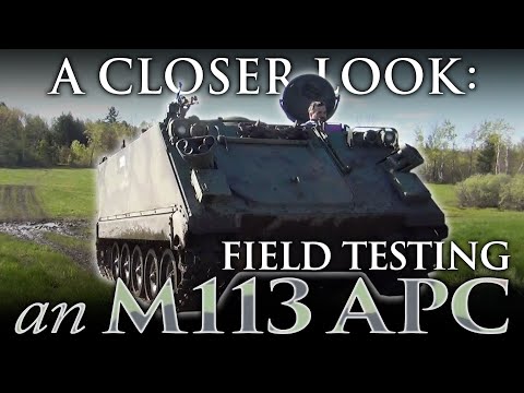A Closer Look: FIELD TESTING an M113 APC in M901 Configuration!