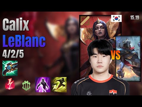 Calix Mid LeBlanc vs Viktor lol KR solo rank Full Game 15.19 | 칼릭스 르블랑 vs 빅토르