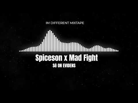 SPICESON X MAD FIGHT - Sé ON EVIDENS (YGK PROD)