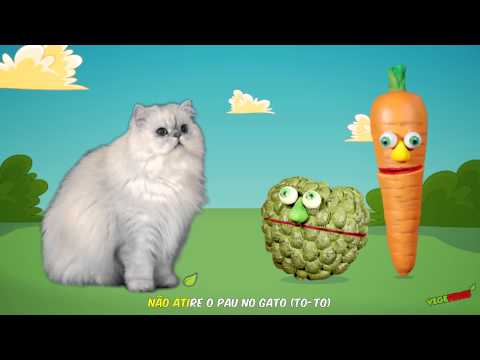 Vegefruts - Não atire o pau no gato