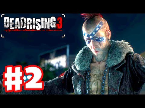 Dead Rising 3: Chaos Rising DLC - Gameplay Walkthrough Part 2 - Untold Stories (Xbox One)