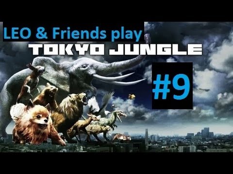 LEO & Friends play Tokyo Jungle   Part 9   Crocodile paradise is NOT a paradise for me!!!