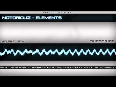 █▬█ █ ▀█▀Notoriouz - Elements
