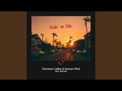 Ridin' on Me (feat. Marphil)