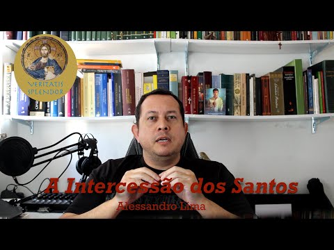 A Intercessão dos Santos