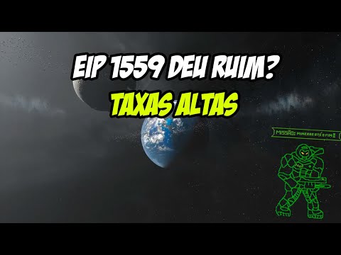 EIP 1559 NÃO ADIANTOU! TAXAS ALTAS AINDA?