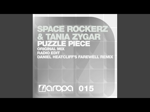 Puzzle Piece (Daniel Heatcliff's Farewell Remix)