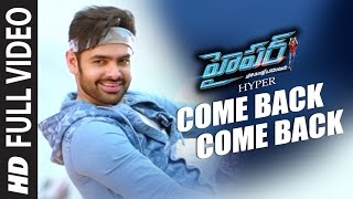 Come Back Full Video Song || 