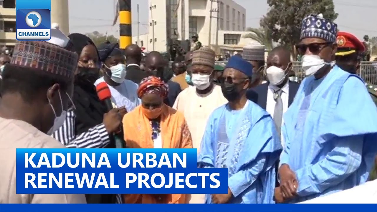 [LIVE] President Buhari Commissions Urban Renewal Projects In Kaduna