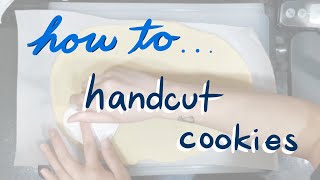 How To Handcut Cookies! ✂️ NEVER Buy Cookie Cutters Again!