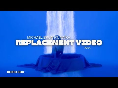 Replacement Video | 🇭🇹 🇬🇾 🇵🇹 🇫🇷 🇺🇸 🇮🇳 🇨🇳 🇰🇪 🇲🇬 🇿🇦 🇻🇺 🇬🇵 | Michaël Brun ft. Naïka - Agua | #19