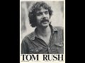 TOM RUSH -  LOST MY DRIVING WHEEL ( VINYL CUT) - 1970