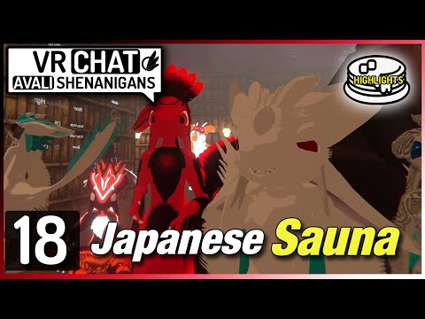 VRChat RP Shenanigans Ep.18 | Japanese Sauna
